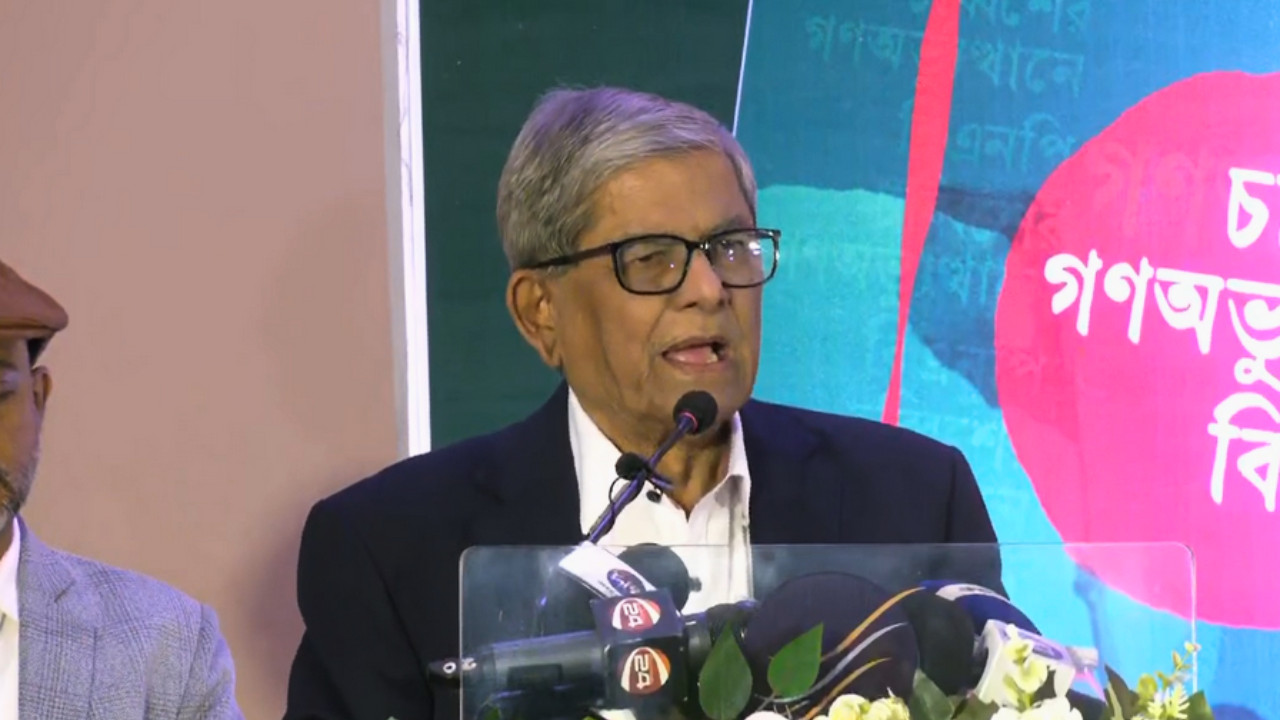 নির্বাচন মানে কেবল সরকার গঠন বা ক্ষমতা পরিবর্তন নয় : ফখরুল